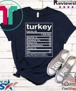 Funny Turkey Nutrition Facts Thanksgiving Matching T-Shirt
