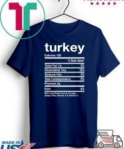 Funny Turkey Nutrition Thanksgiving Costume T-Shirt