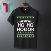 Game of throne HO HO Hodor Christmas Shirt