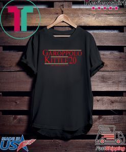 George Kittle Garoppolo Kittle 2020 shirt