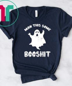 Ghost Man this some Booshit shirt