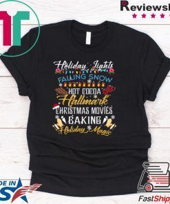 HOLIDAY LIGHTS FALLING SNOW HOT COCOA HALLMARK CHRISTMAS MOVIES T-Shirt