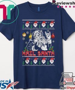 Hail Santa Christmas 2020 T-Shirt