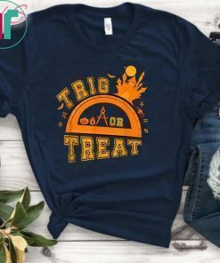 Halloween Math Teacher Trig Or Treat Student School T-Shirt