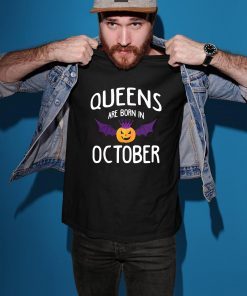 Halloween queens are born in october Shirt