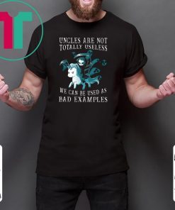 Halloween unicorn uncles are not totally useless we can be used as bad examples shirt