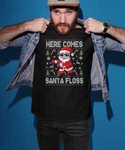 Here Comes Santa Floss Ugly Christmas Shirt