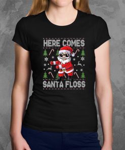 Here Comes Santa Floss Ugly Christmas Shirt