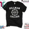 Hillman College Shirt