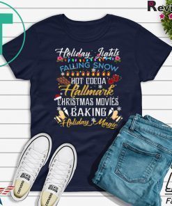 Holiday Lights Falling Snow Hot Cocoa Hallmark Christmas Movies T-Shirt