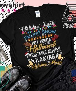 Holiday Lights Falling Snow Hot Cocoa Hallmark Christmas Movies T-Shirt