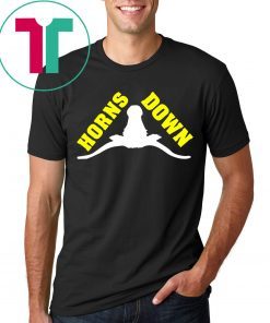 Horns Down Texas Tuck Fexas Texas Longhorns Shirt