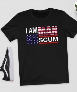 I Am Human Scum Shirt