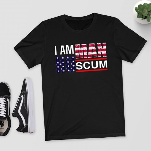 I Am Human Scum Shirt