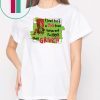 I Just Took A Dna Test Turns Out I’m 100% That Grinch Tshirt