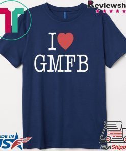 I LOVE GMFB 2020 T-SHIRT