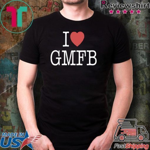 I LOVE GMFB 2020 T-SHIRT