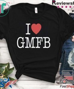 I LOVE GMFB SHIRT Limited Edition