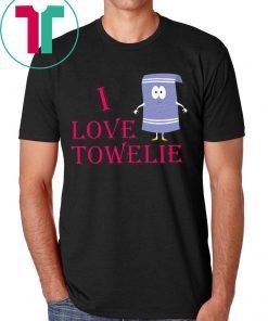 I Love Towelie Funny T-Shirt