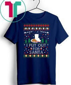 I Put Out for Santa Christmas T-Shirt