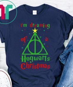 I’m Dreaming Of A Hogwarts Christmas Shirt
