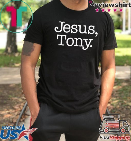how can buy Jesus Tony T-Shirt