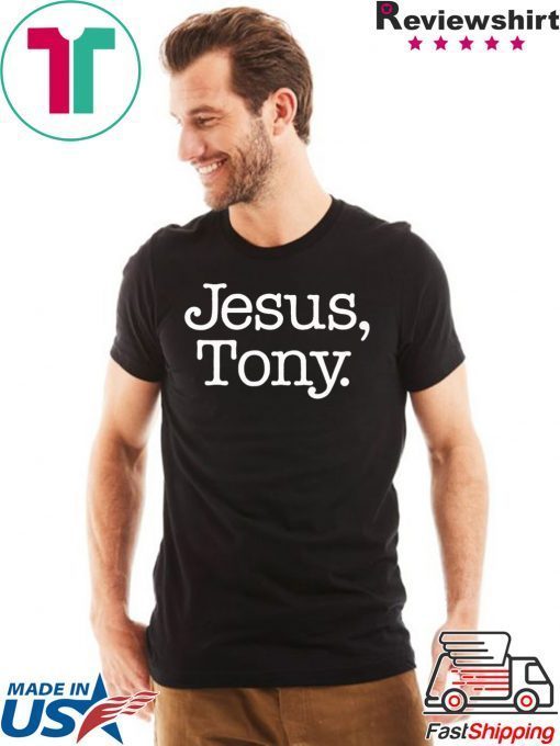 Jesus Tony Offcial T-Shirt