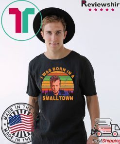John Mellencamp I was born in a small town shirt