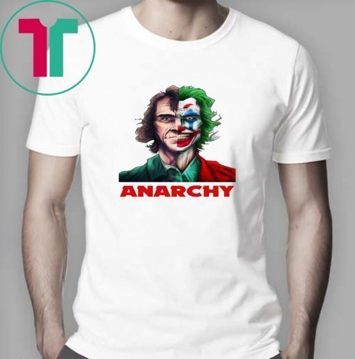 Joker Joaquin Phoenix Anarchy Tee Shirt