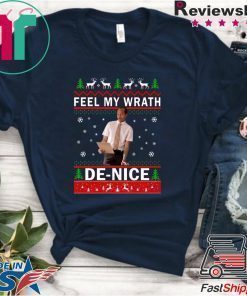 Key and Peele Feel My Wrath De nice Christmas T-Shirt