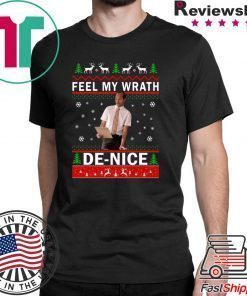 Key and Peele Feel My Wrath De nice Christmas T-Shirt