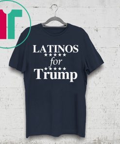 Latinos For Trump Shirt