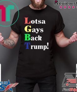 Lgbt Lotsa Gays Back Trump Pete Gomez Shirt