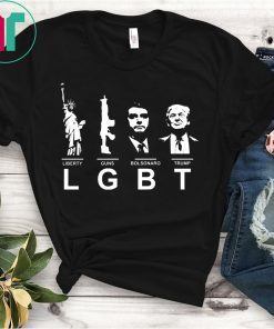 Liberty Guns Bolsonaro Trump LGBT Shirt