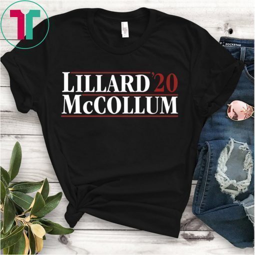 Lillard-Mccollum 2020 Shirt