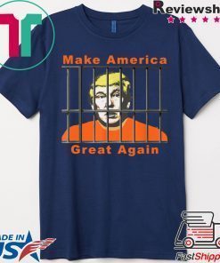 Lock Trump Up Anti Trump Make America Great Shirt