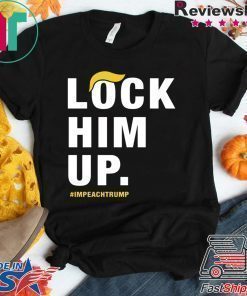 Lock him up impeach trump t shirt