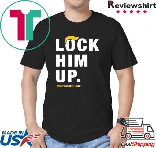 Lock him up impeach trump t shirt