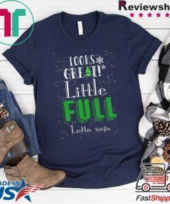 Looks great little full Lotta sap Christmas T-Shirt