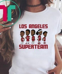 Los Angeles Superteam Shirt