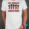 Los Angeles Superteam Shirt