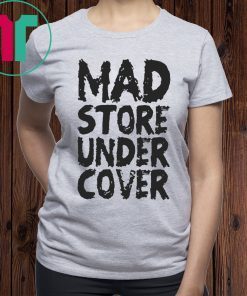 Mad Store Under Cover Shirt