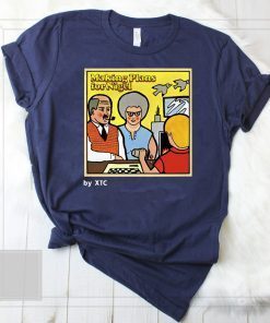 Making Plans For Nigel Shirt