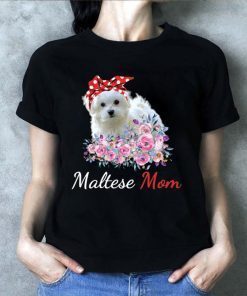 Maltese Mom shirt