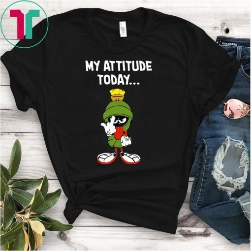 Marvin the martian my attitude today Tee Shirt