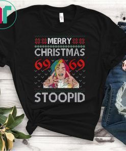 Merry Christmas 69 69 Stoopid Christmas Shirt
