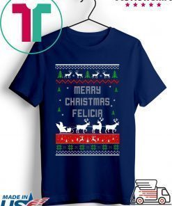 Merry Christmas Felicia ugly T-Shirt