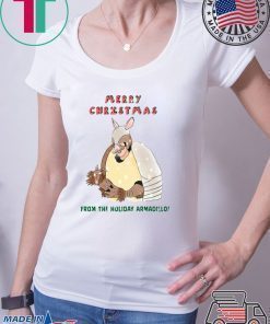 Merry Christmas From The Holiday Armadillo T-Shirt