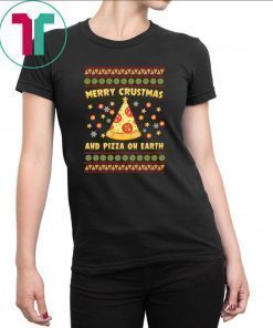Merry Crustmas and Pizza on earth T-Shirt
