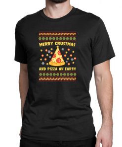 Merry Crustmas and Pizza on earth T-Shirt